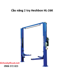 Cầu nâng 2 trụ Heshbon HL-26K