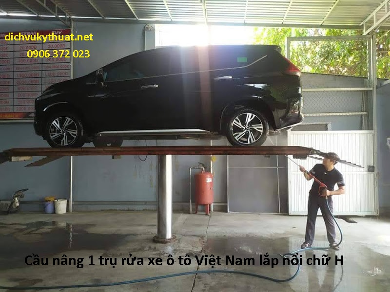 Cầu nâng 1 trụ rửa xe ô tô Việt Nam lắp nổi chữ H